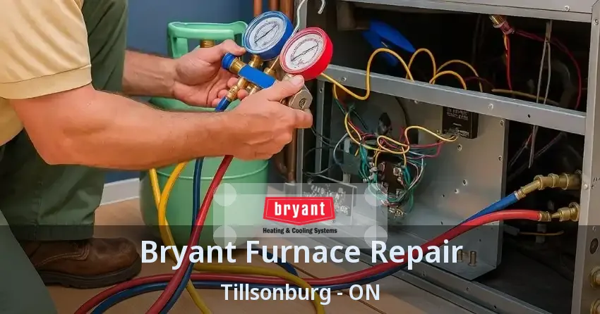 Bryant Furnace Repair Tillsonburg - ON