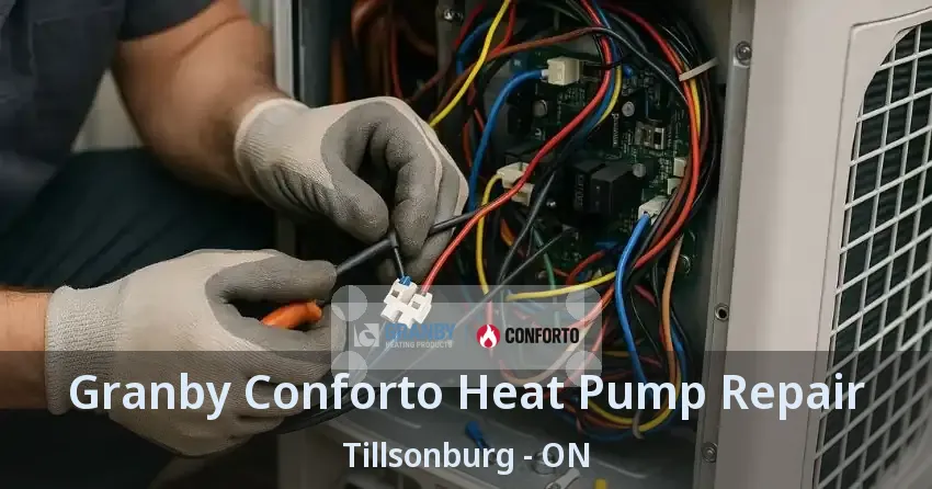 Granby Conforto Heat Pump Repair Tillsonburg - ON
